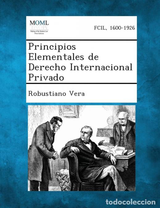 Livros: Principios Elementales de Derecho Internacional Privado - Robustiano Vera