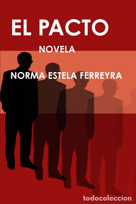 Libri: el pacto - NORMA ESTELA FERREYRA