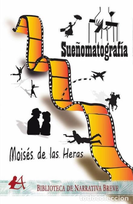 Livres: Sue&ntilde;omatograf&iacute;a - Mois&eacute;s de las Heras