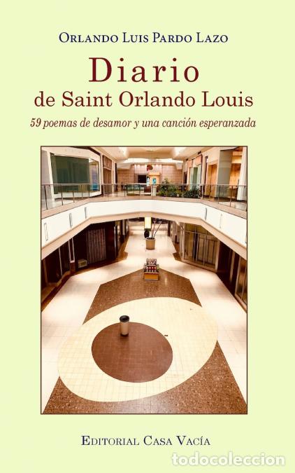 Livres: Diario de Saint Orlando Louis - Orlando Luis Pardo Lazo