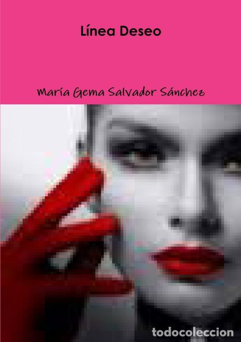books: L&iacute;nea Deseo - Mar&iacute;a Gema Salvador S&aacute;nchez