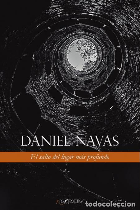 Livres: El salto del lugar m&aacute;s profundo - Daniel Navas