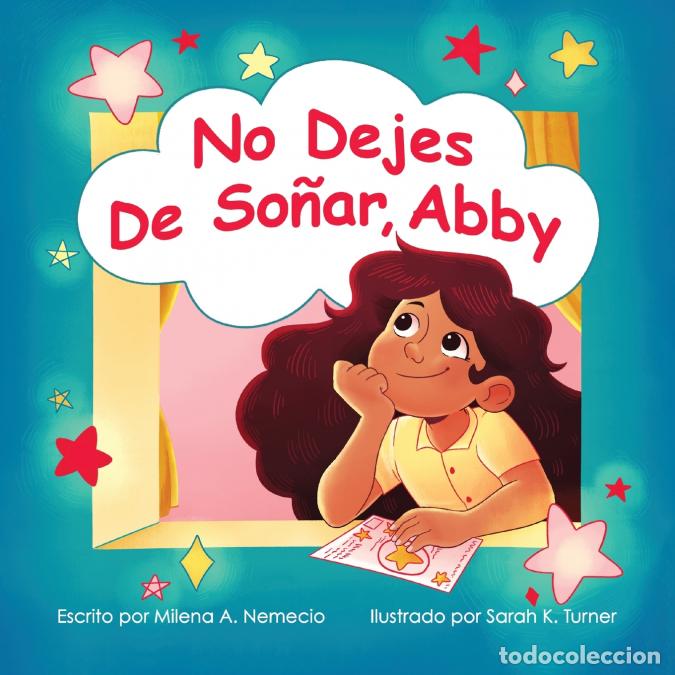 Libri: No Dejes de So&ntilde;ar, Abby - Milena A. Nemecio