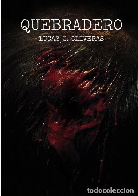 Livres: Quebradero - Lucas COliveras