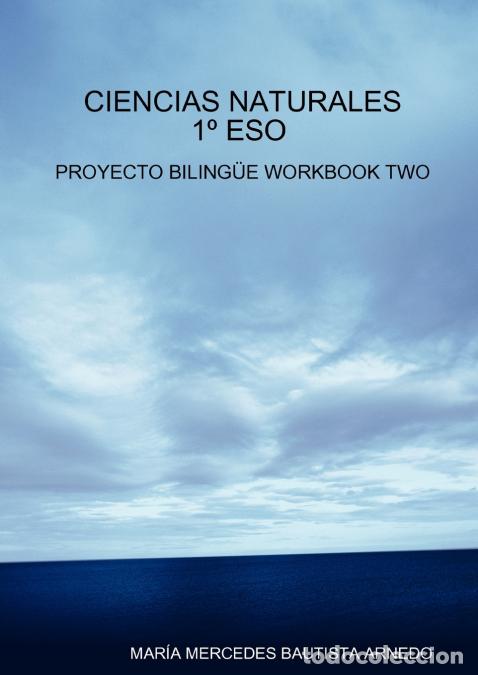 Livros: Ciencias Naturales 1 Eso Proyecto Bilingue Workbook Two - Mar&iacute;a Mercedes Bautista Arnedo,Mara Merced