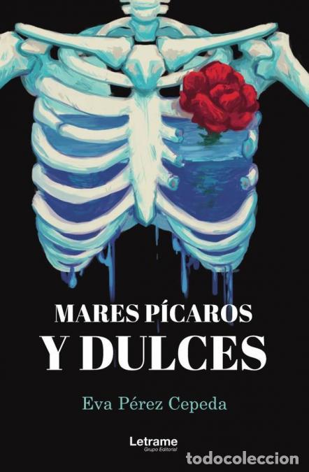 Livros: Mares p&iacute;caros y dulces - Eva P&eacute;rez Cepeda