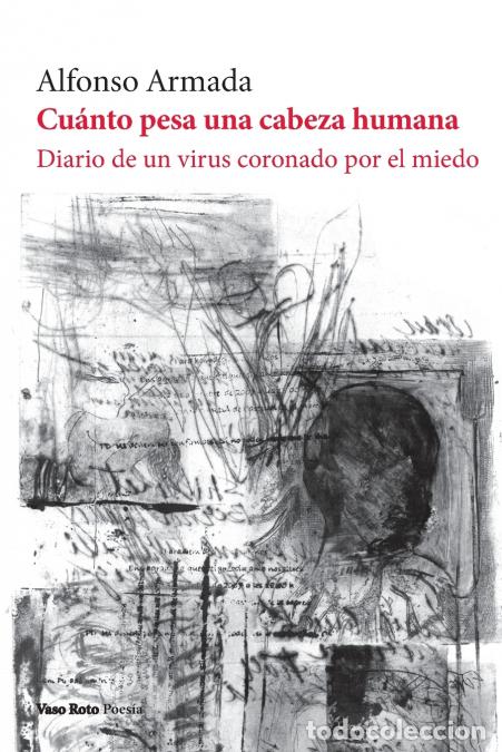 books: Cu&aacute;nto pesa una cabeza humana - Alfonso Armada