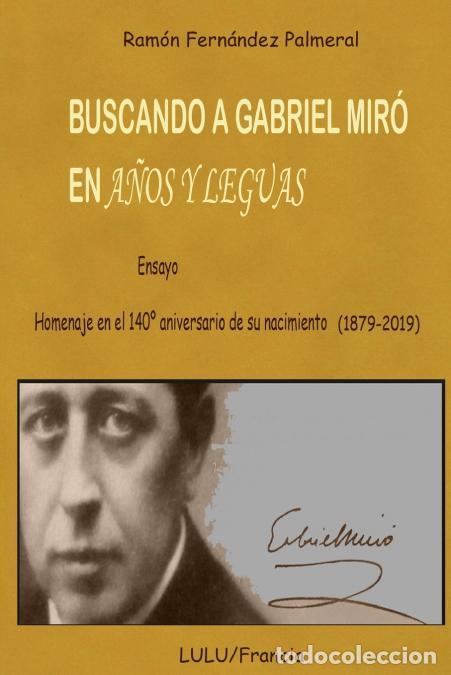 books: Buscando a Gabriel Mir? en A?os y Leguas - Ramon Fernandez Palmeral
