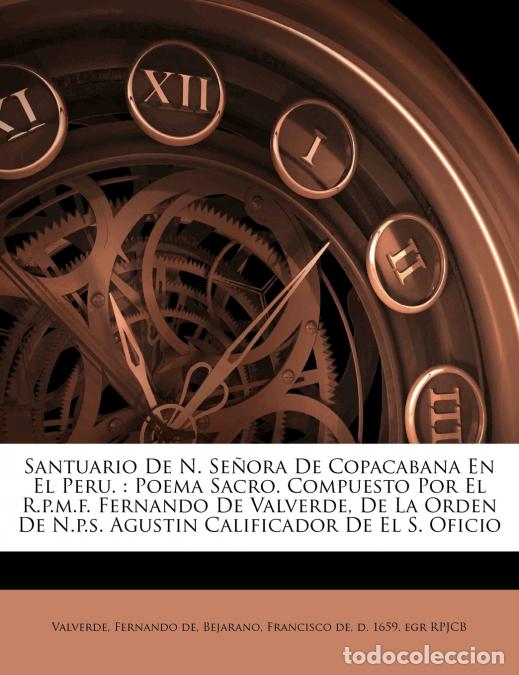 books: Santuario De N. Se&ntilde;ora De Copacabana En El Peru. - Poema Sacro. Compuesto Por El R.p.m.f. Fernando D