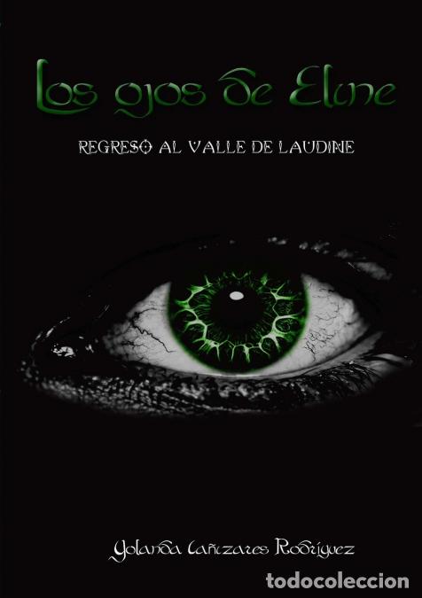 B&uuml;cher: Los ojos de Eline - Yolanda Ca&ntilde;izares Rodr&iacute;guez