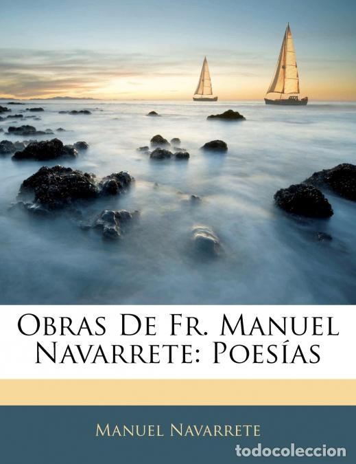 books: Obras De Fr. Manuel Navarrete - Poes&iacute;as - Manuel Navarrete