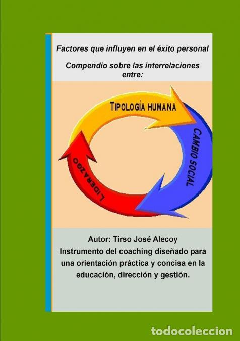 books: Compendio sobre las interrelaciones entre Tipolog&iacute;a humana, Liderazgo y Cambio social - Tirso Jose