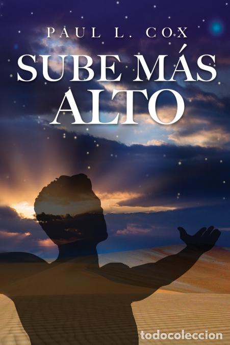 books: Sube Mas Alto - Paul LCox,Paul L. Cox