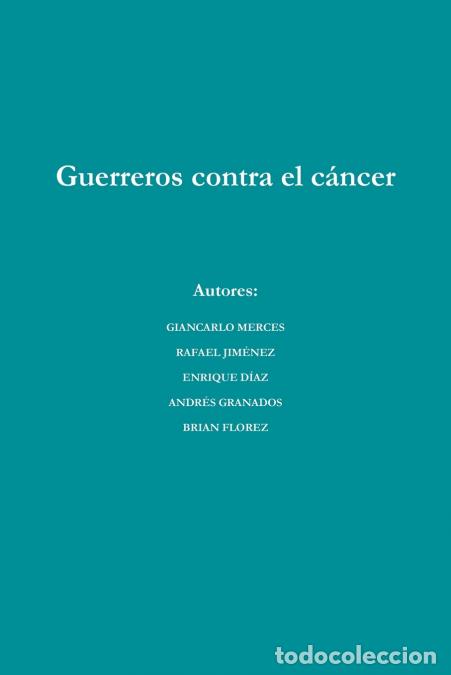 books: Guerreros contra el c&aacute;ncer - Rafael Jim&eacute;nez D&iacute;az