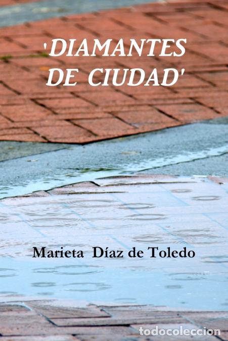 B&uuml;cher: DIAMANTES DE CIUDAD - Marieta D&iacute;az de Toledo