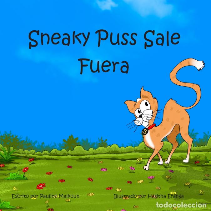 B&uuml;cher: Sneaky Puss Goes Outside (Spanish) - Pauline Malkoun,Eva Sarah Furst