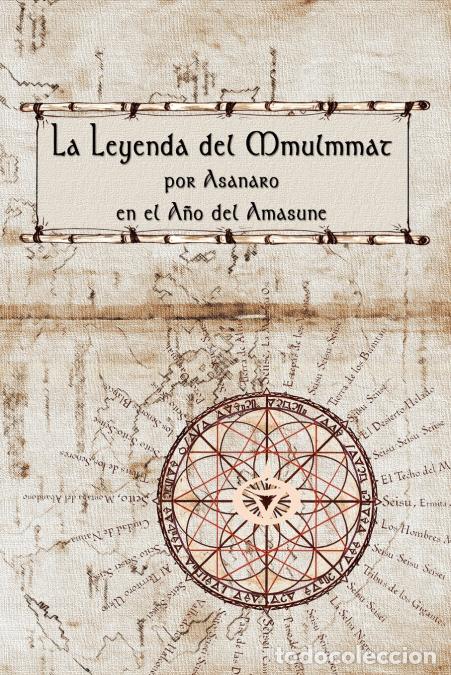 Libri: La Leyenda del Mmulmmat - Asanaro