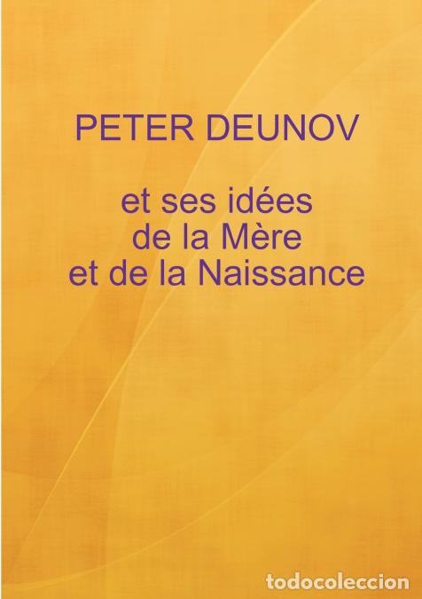 books: Nouvelle conception de la M&egrave;re et de la Naissance - Peter Deunov
