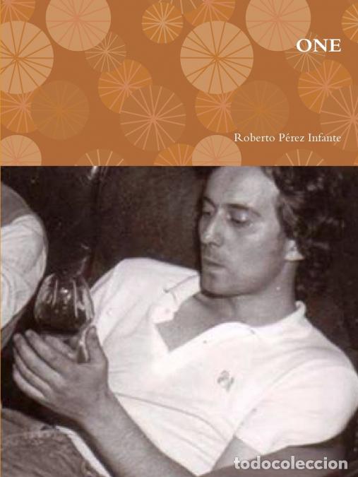 books: ONE - Roberto P&eacute;rez Infante