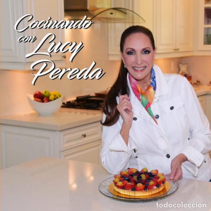 Libros: Cocinando con Lucy Pereda - Lucy Pereda - Foto 1