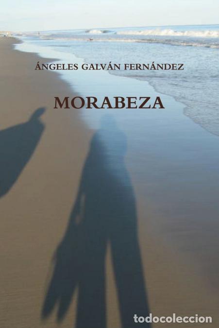 B&uuml;cher: MORABEZA - ANGELES GALV&Aacute;N FERN&Aacute;NDEZ