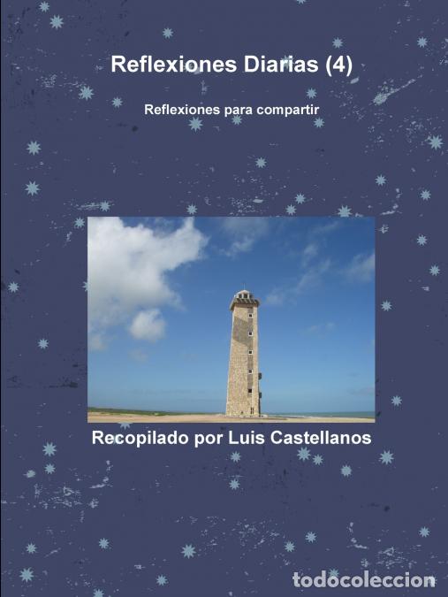 Livros: Reflexiones Diarias (4) - LUIS CASTELLANOS