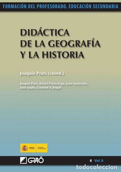 Libros: Did&aacute;ctica de la Geograf&iacute;a y la Historia - Crist&ograve;fol-ATrepat Carbonell,Joan Santacana Mestre,Joaquim