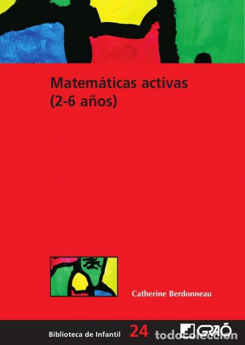B&uuml;cher: Matem&aacute;ticas activas (2-6 a&ntilde;os) - Catherine Berdonneau