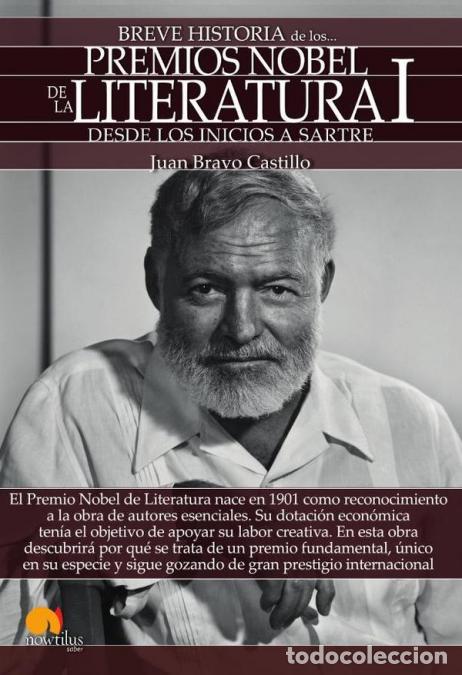 books: Breve historia de los Premio Nobel de Literatura I - Juan Bravo Castillo