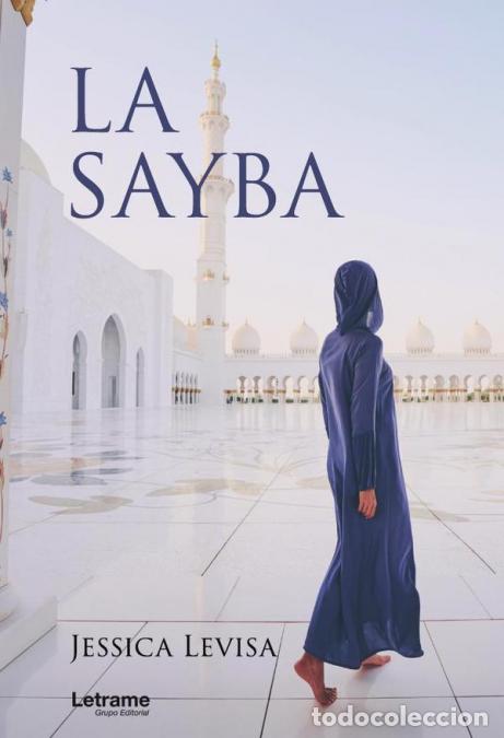 Libros: La Sayba - Jessica Levisa - Foto 1
