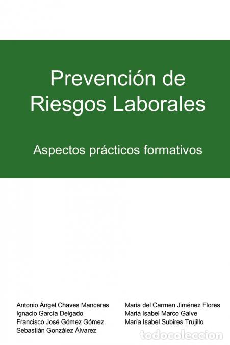 Livros: Prevencion de Riesgos Laborales - Aspectos Practicos Formativos - Mara Isabel Marco Galve,Ignacio Ga