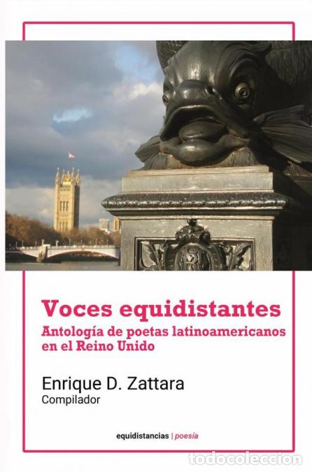 Livros: Voces equidistantes - Antolog&iacute;a de poetas latinoamericanos en Reino Unido - Poetas latinoamericanos