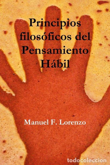 Libri: Principios filos&oacute;ficos del Pensamiento H&aacute;bil - Manuel Fern&aacute;ndez Lorenzo