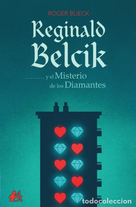 Libri: Reginald Belcik y el misterio de los diamantes - Roger Blieck