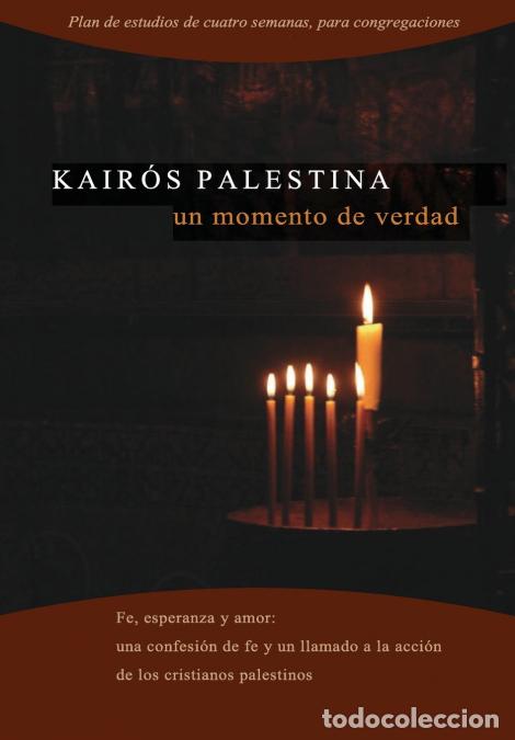 B&uuml;cher: Kairos Palestina - un momento de verdad - various authors MennoPIN