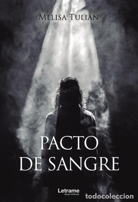 Livros: Pacto de sangre - Melisa Tulian