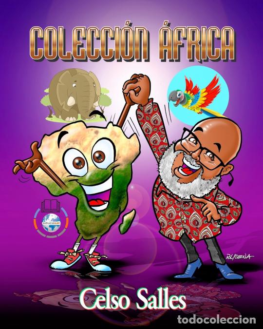 Libros: COLECCI&Oacute;N &Aacute;FRICA - Celso Salles - Colecci&oacute;n &Aacute;frica - Celso Salles
