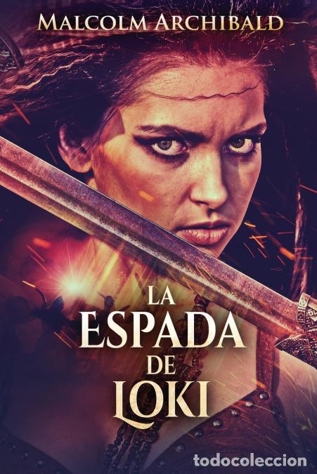 books: La Espada De Loki - Malcolm Archibald