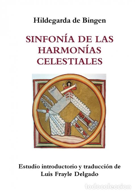 books: Sinfonia de Las Harmonias Celestiales - Luis Frayle Delgado,Hildegarda De Bingen