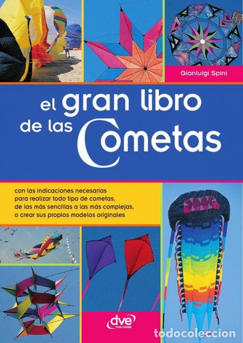 Libros: El gran libro de las Cometas - Gianluigi Spini - Foto 1
