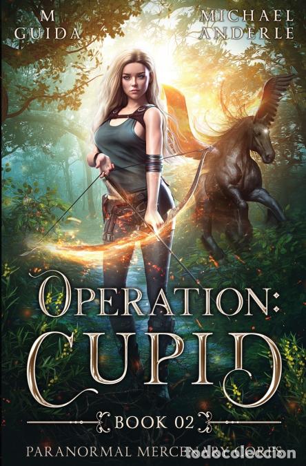 Libros: Operation - Cupid - Michael Anderle,M Guida - Foto 1