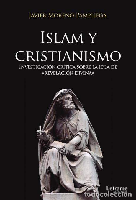 books: Islam y cristianismo - Javier Moreno Pampliega