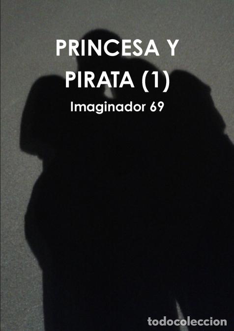 books: PRINCESA Y PIRATA (1) - Imaginador 69