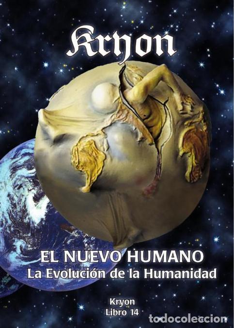 Libros: Kryon El nuevo humano - La evoluci&oacute;n de la humanidad Libro 14 - Lee Carroll
