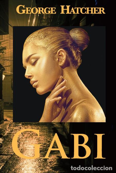 Libros: Gabi - George Hatcher - Foto 1