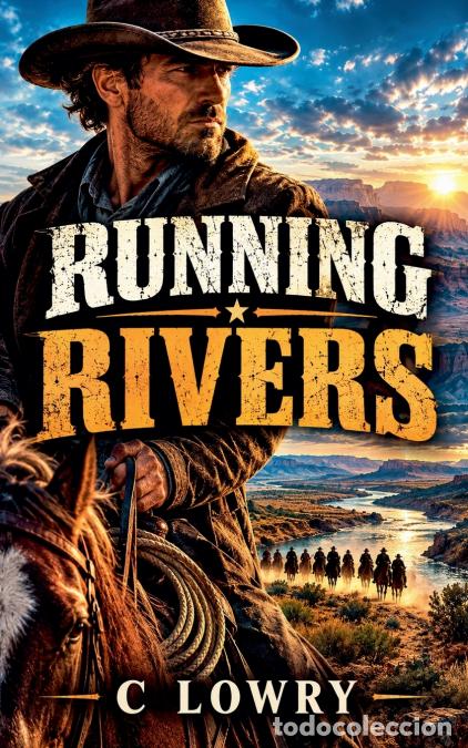 Libri: Running Rivers - C Lowry