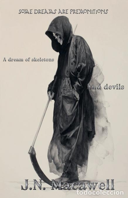 Livros: A dream of Skeletons and Devils - J.N. Macawell
