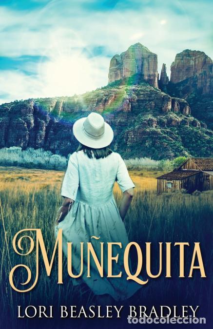Libros: Mu&ntilde;equita - Lori Beasley Bradley - Foto 1