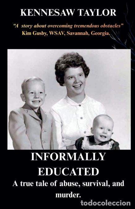 B&uuml;cher: Informally Educated - Kennesaw Taylor