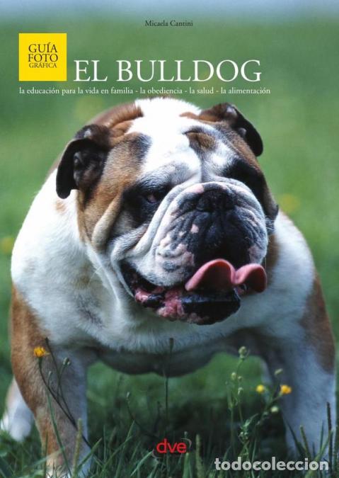Libri: El bulldog - Micaela Cantini